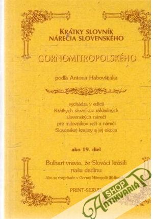 Obal knihy Krátky slovník nárečia slovenského - gornomitropolského