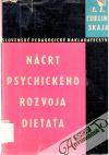 Ľublinskaja A.A. - Náčrt psychického rozvoja dieťaťa