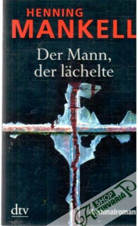 Der Mann, der lächelte - Mankell Henning
