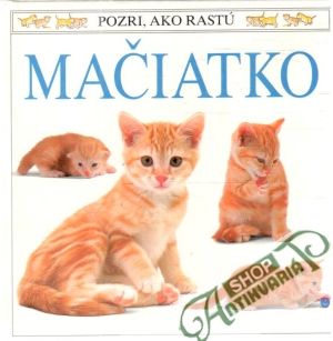 Mačiatko - pozri ako rastú - Burtonová Jane