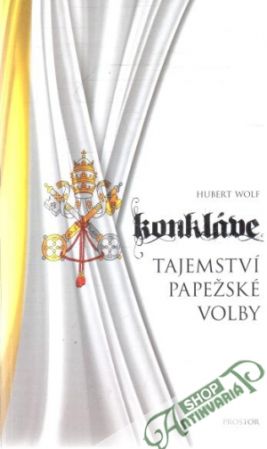 Obal knihy Konkláve - tajemství papežské volby