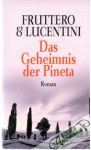 Fruttero, Lucentini - Das Geheimnis der Pineta