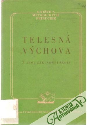 Obal knihy Telesná výchova žiakov základnej školy