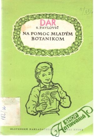 Obal knihy Na pomoc mladým botanikom