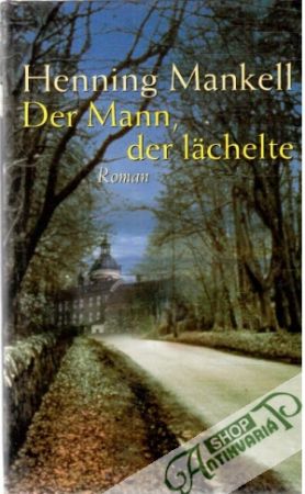 Der Mann, der lächelte - Mankell Henning