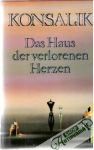 Konsalik Heinz G. - Das Haus der verlorenen Herzen