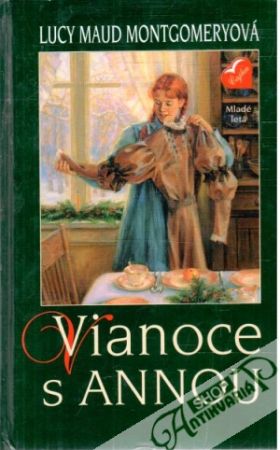 Vianoce s Annou - Montgomeryová Lucy Maud