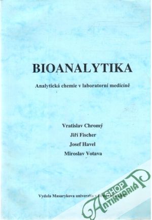 Bioanalytika - Chromý a kolektív