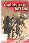 Gryzlov Gavril - Gardistické inferno