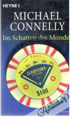 Im Schatten des Mondes - Connelly Michael
