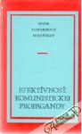 Pozdňakov Peter Vladimirovič - Efektívnosť komunistickej propagandy