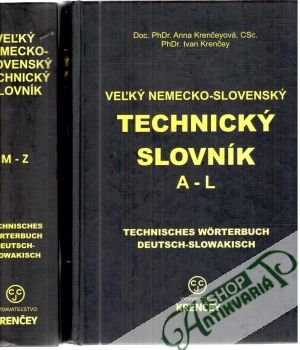 Obal knihy Veľký nemecko - slovenský technický slovník A-L, M-Z
