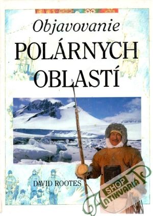 Obal knihy Objavovanie polárnych oblastí