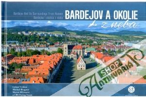 Obal knihy Bardejov a okolie z neba