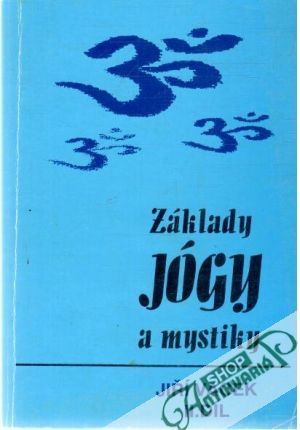 Obal knihy Základy jógy a mystiky II. díl