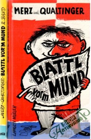 Obal knihy Blattl vor´m mund 1-2.