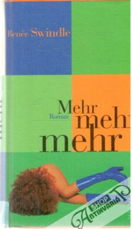 Obal knihy Mehr, mehr, mehr