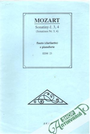 Sonatiny č. 3, 4 - Mozart W. A.