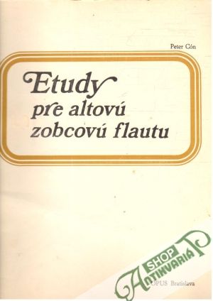 Etudy pre altovú zobcovú flautu - Cón Peter