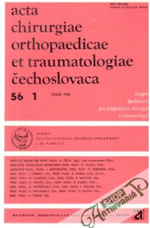 Acta chirurgiae orthopaedicae et traumatologiae čechoslovaca 1/1990 - Kolektív autorov