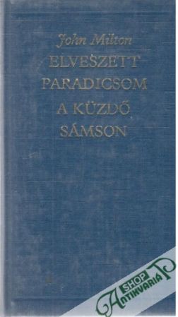 Obal knihy Elveszett paradicsom, A kuzdo sámson