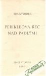 Thukydides - Perikleova řeč nad padlými