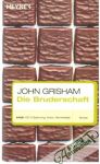 Grisham John - Die Bruderschaft