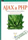 Darie, Brinzarea, a kolektiv - Ajax a PHP