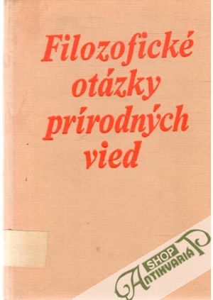 Obal knihy Filozofické otázky prírodných vied