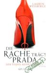 Weisberger Lauren - Die Rache trägt Prada