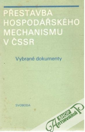 Obal knihy Přestavba hospodářského mechanismu v ČSSR