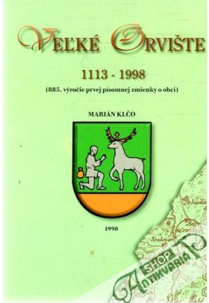 Veľké Orvište - Klčo Marián