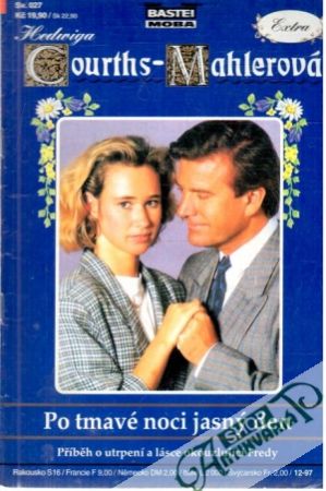 Po tmavé noci jasný den - Courths-Mahlerová Hedwiga