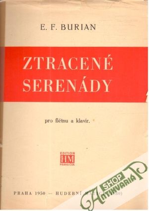 Ztracené serenády - Burian E.F.