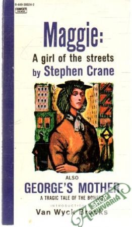 Maggie: a girl of the streets - Crane Stephen