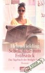 Fielding Helen - Schokolade zum Fruhstuck