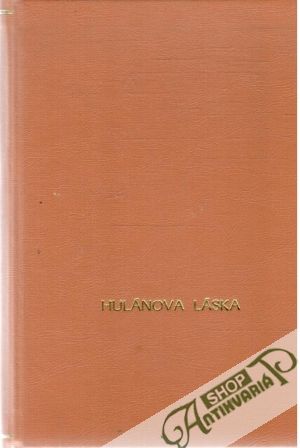 Obal knihy Hulánova láska - Díl I. - Válečná pokladna