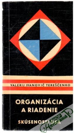 Obal knihy Organizácia a riadenie skúsenosti USA