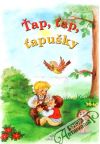  - Ťap, ťap, ťapušky