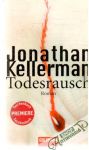 Kellerman Jonathan - Todesrausch