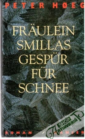 Obal knihy Fräulein Smillas gespur fur Schnee