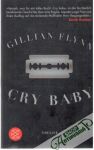 Flynn Gillian - Cry baby