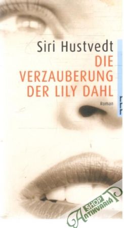 Obal knihy Die verzauberung der Lily Dahl