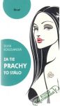 Koscelanská Silvia - Za tie prachy to stálo