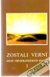 Kolektív autorov - Zostali verní 2.
