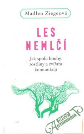 Obal knihy Les nemlčí