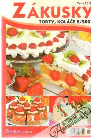 Zákusky, torty, koláče 2/2007 - Kolektív autorov