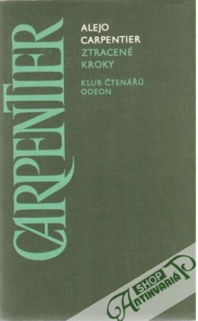 Ztracené kroky - Carpentier Alejo