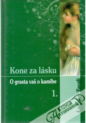 Obal knihy Kone za lásku - o grasta vaš o kamibe 1.