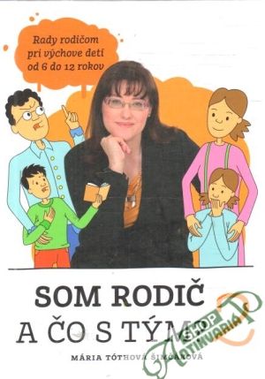 Obal knihy Som rodič a čo s tým? 2.